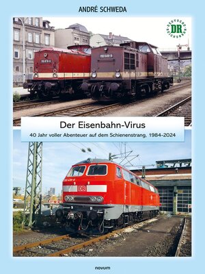 cover image of Der Eisenbahn-Virus